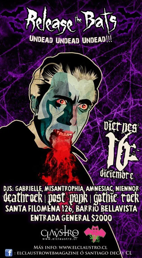 Release the Bats: Undead, Undead Undead!!! Viernes 16 de Diciembre, Santa Filomena 126